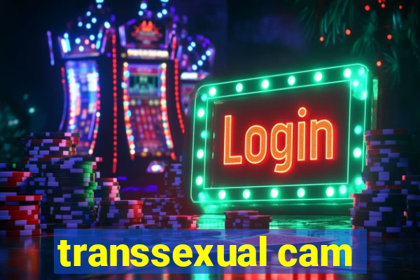 transsexual cam